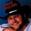 George Felton - Just As Long As It's Country